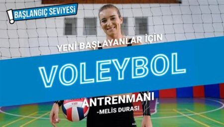 Voleybolda Antrenman Programı Nasıl Hazırlanır?